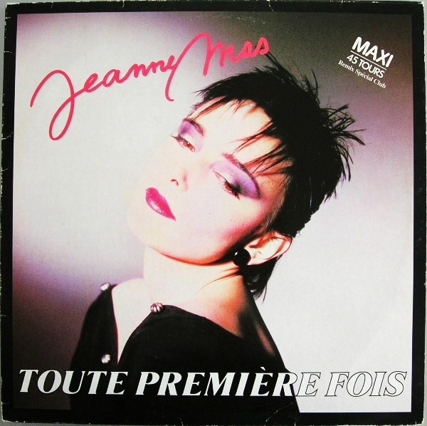 Jeanne Mas - Toute Premiere Fois - Used Vinyl Record 7" image 1