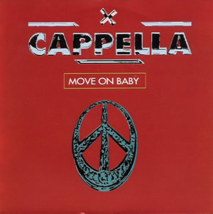 Cappella - Move On Baby - Used Vinyl Record 7" image 1