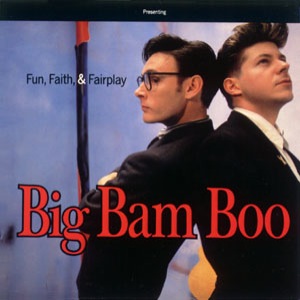 Big Bam Boo - Fun, Faith, & Fairplay - Used Vinyl Record image 1