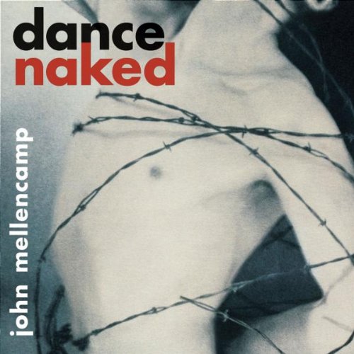 John Cougar Mellenca - Dance Naked - Cassette
