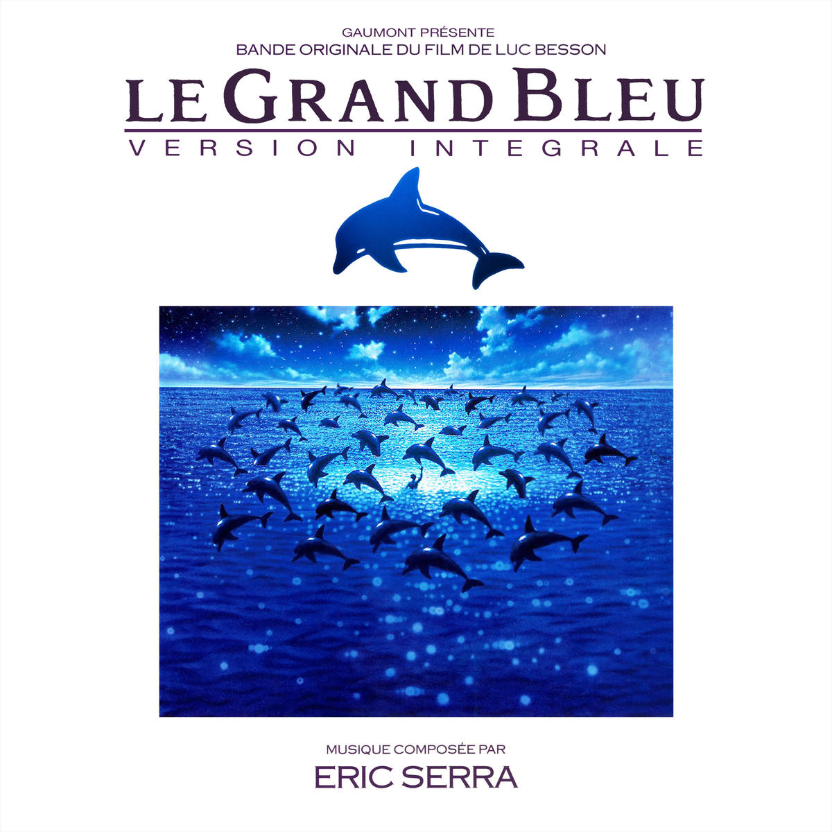 Le Grand Bleu : Version Integrale (Bande Originale Du Film)