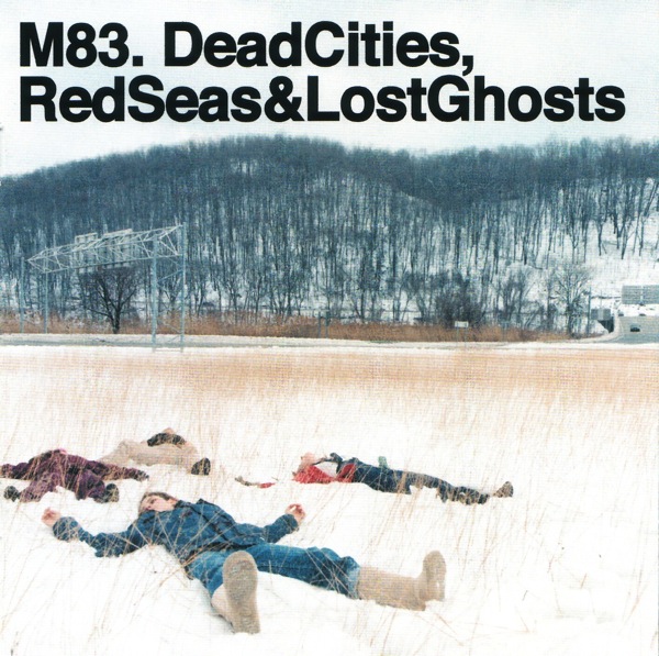 Dead Cities, Red Seas & Lost Ghosts