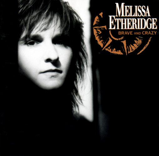 Melissa Etheridge - Brave And Crazy - Used Vinyl Record image 1
