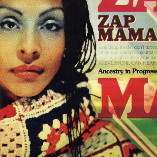 Zap Mama - Ancestry In Progress - CD image 1