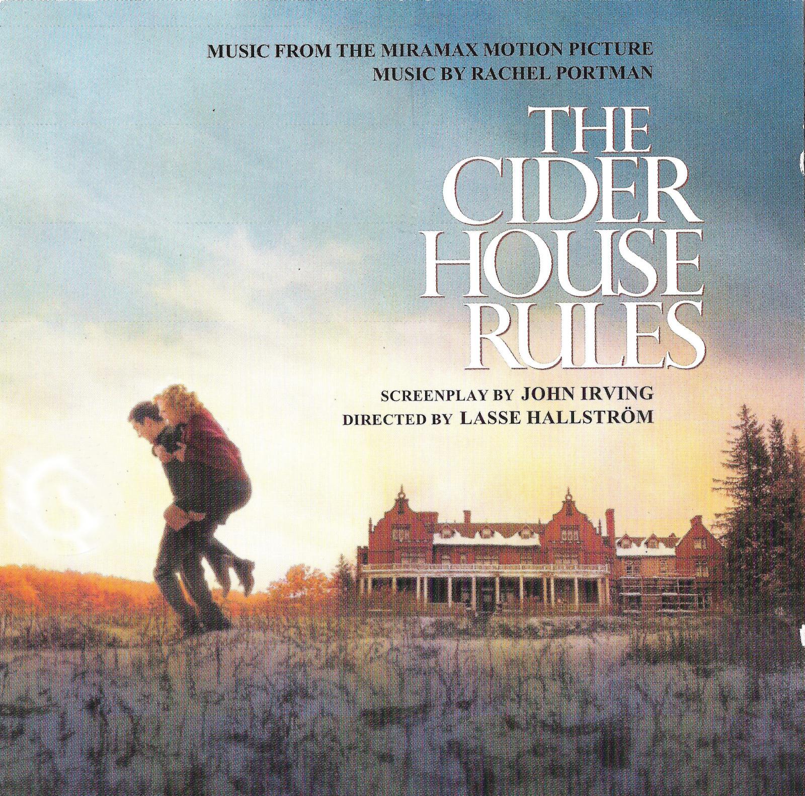 The Cider House Rules (Music From The Miramax Motion Picture)