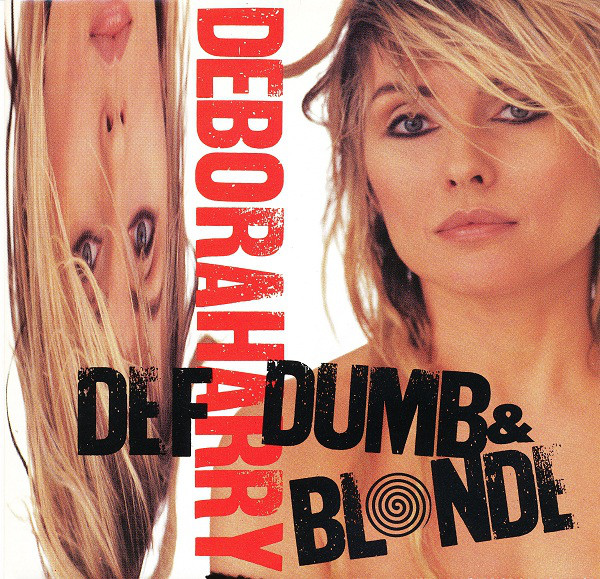 Deborah Harry - Def, Dumb, & Blonde - Used Cassette
