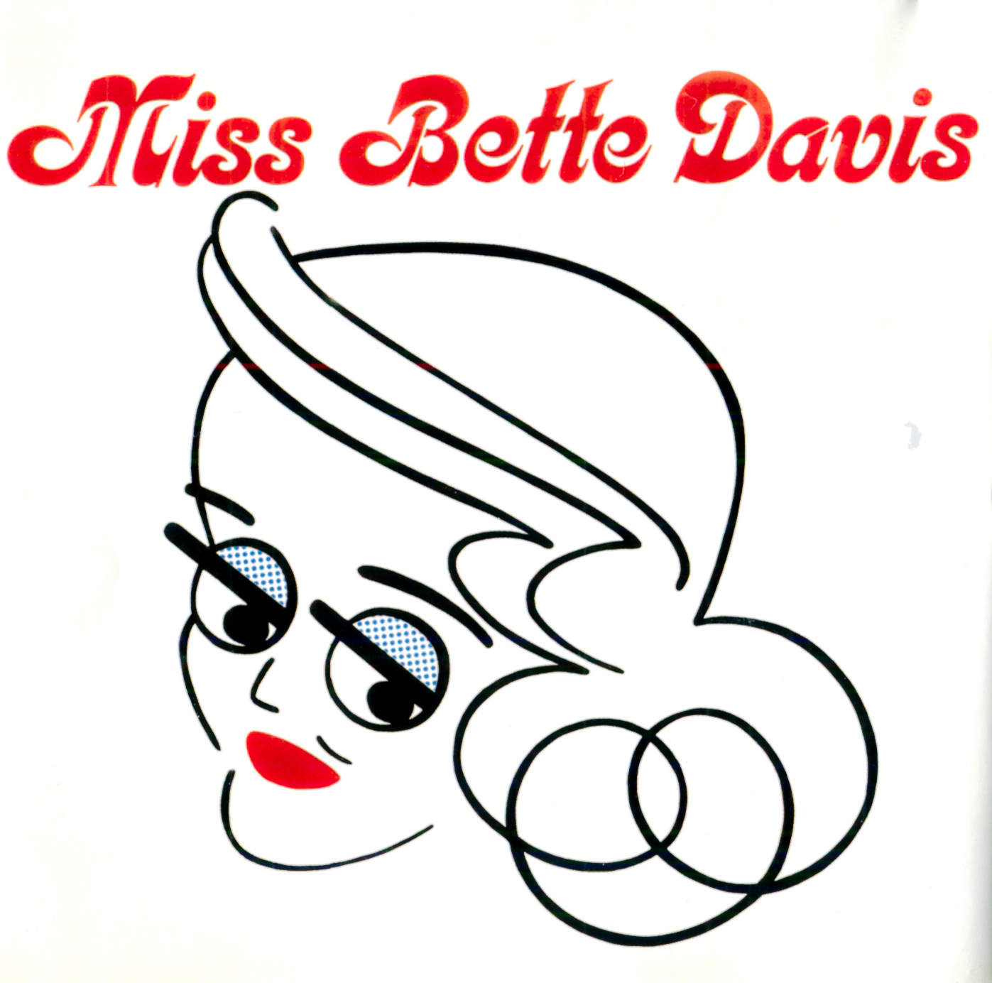 Miss Bette Davis