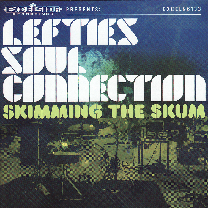 Lefties Soul Connect - Skimming The Skum - Vinyl Record image 1
