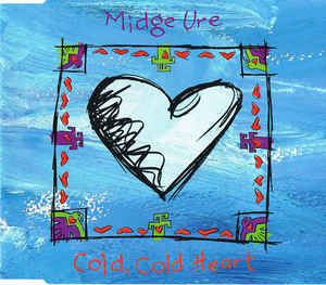 Midge Ure - Cold, Cold Heart - Used CD image 1