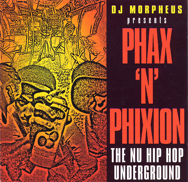 DJ Morpheus - Phax 'n' Phixion (The Nu Hip Hop Underground) - Used Vi image 1
