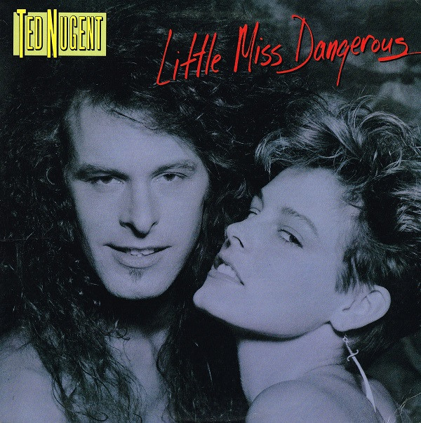 Ted Nugent - Little Miss Dangerous - Used Vinyl Record image 1