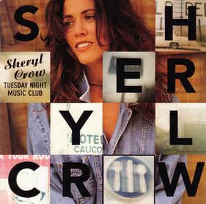 Sheryl Crow - Tuesday Night Music Club - Used Cassette image 1
