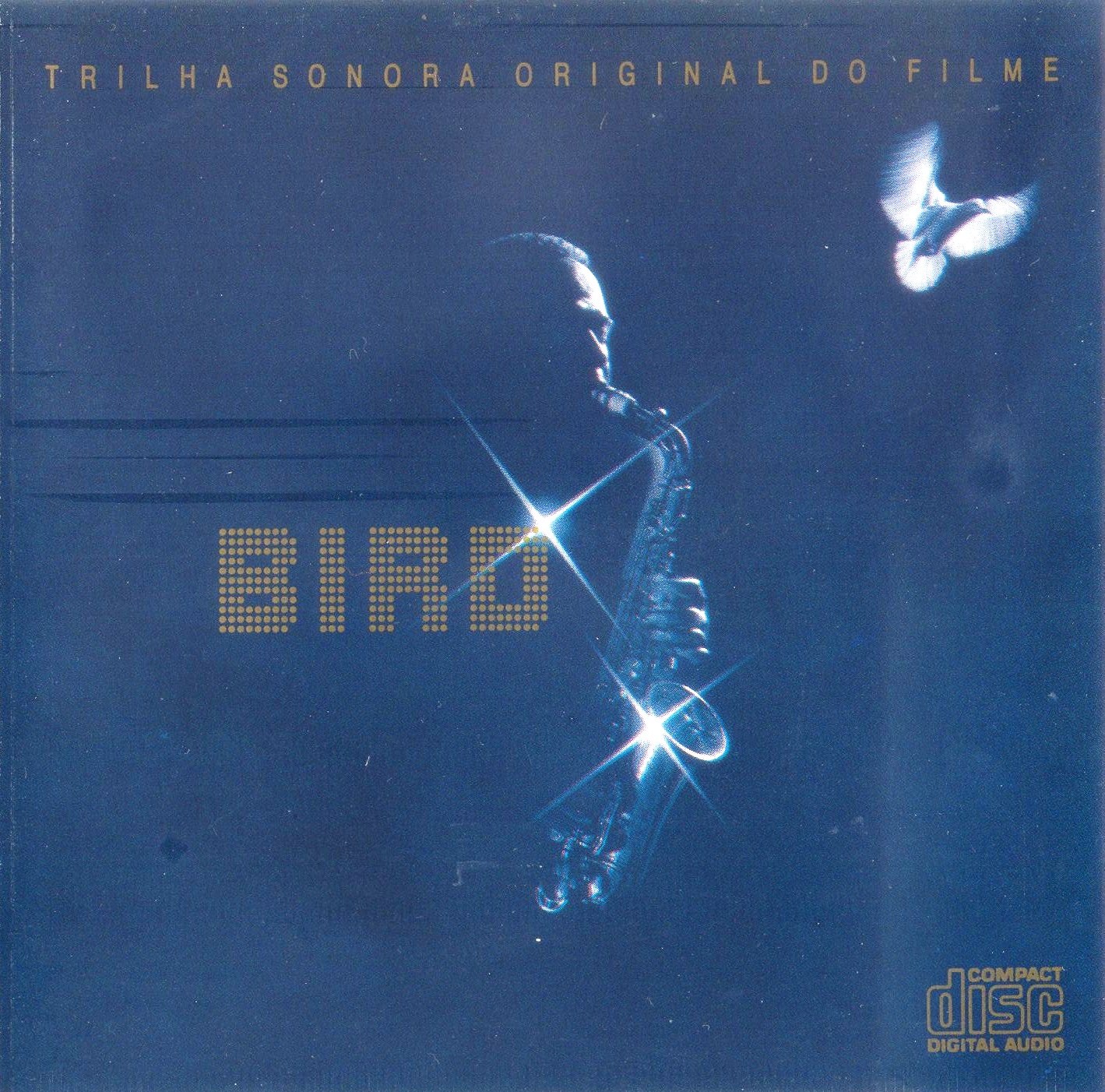 Bird (Original Motion Picture Soundtrack)