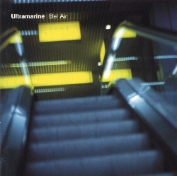 Ultramarine - Bel Air - Used Vinyl Record image 1