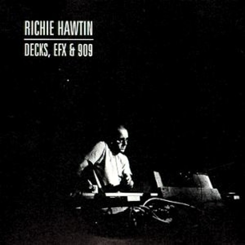 Richie Hawtin - Decks, EFX & 909 - Used Vinyl Record 12" image 1