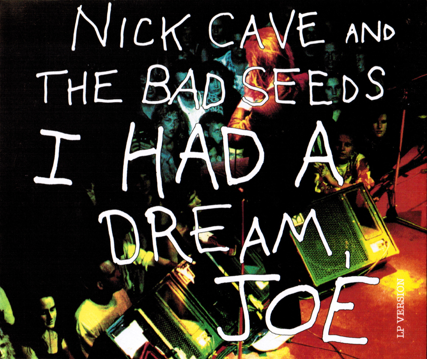 I Had A Dream, Joe (LP Version)