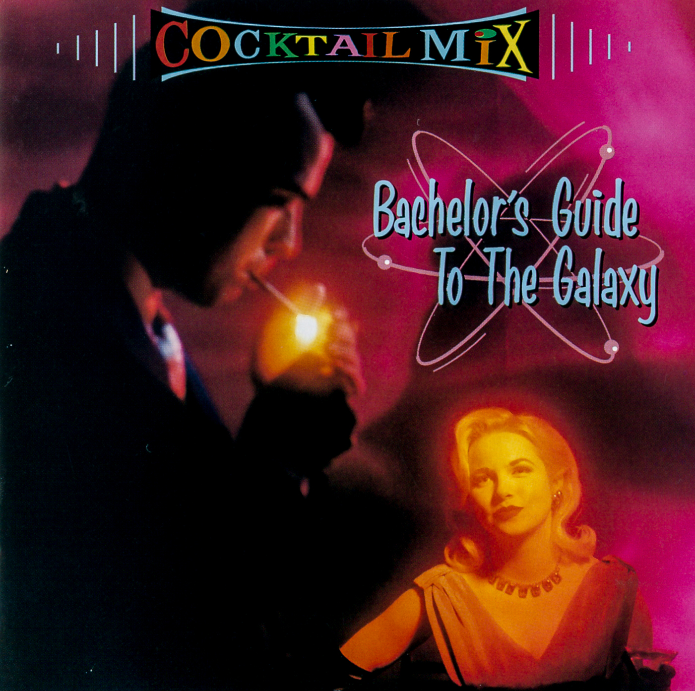 Various - Cocktail Mix Vol. 1: Bachelor's Guide To The Galaxy - Used CD image 1