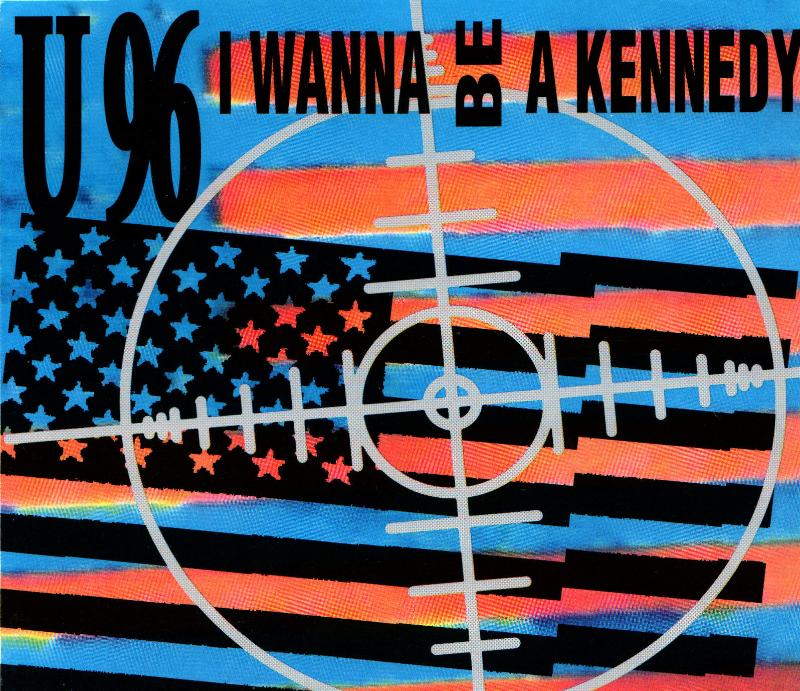 U96 - I Wanna Be A Kennedy - Used Vinyl Record 7" image 1