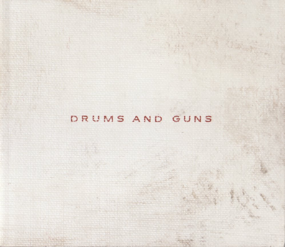 Drums And Guns