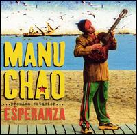 Manu Chao - ...Proxima Estacion... Esperanza - Used CD image 1