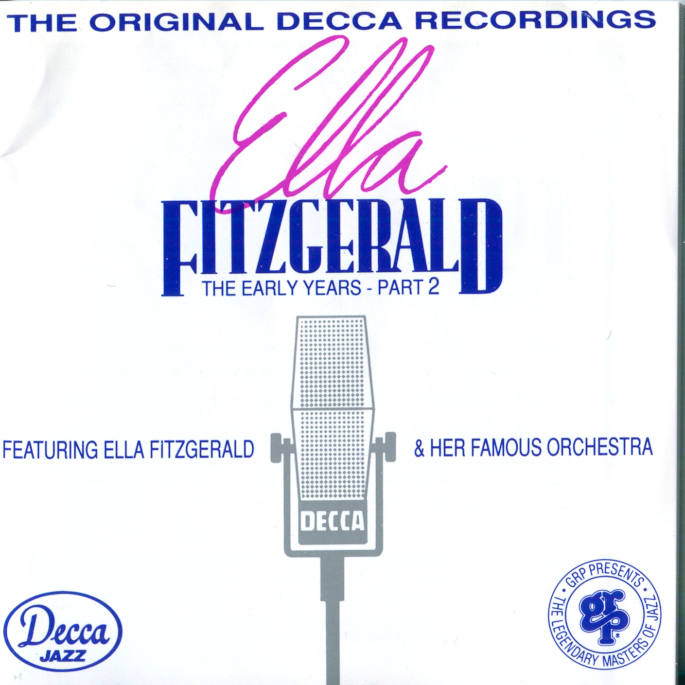 The Early Years - Part 2 Featuring Ella Fitzgerald & Her Famous Orchestra (1939-1941)