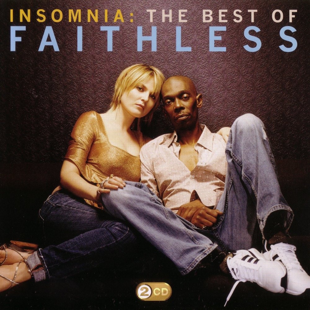 Insomnia: The Best Of Faithless