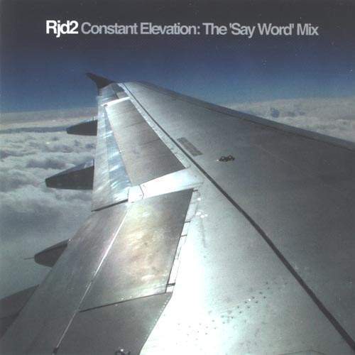 RJD2 - Constant Elevation: The 'Say Word' Mix - CD image 1