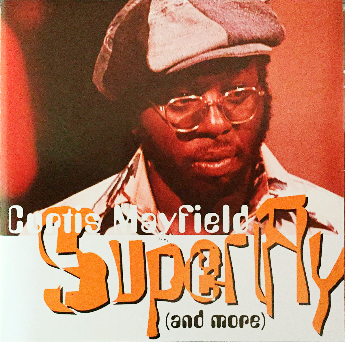Curtis Mayfield - Superfly (And More) - CD image 1