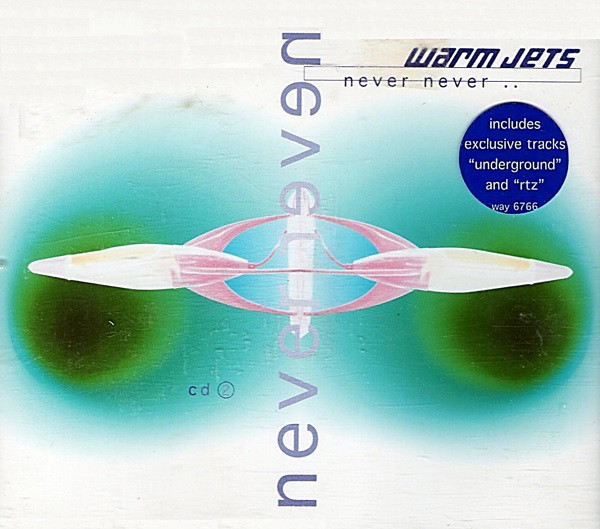 Warm Jets - Never Never - Used CD image 1