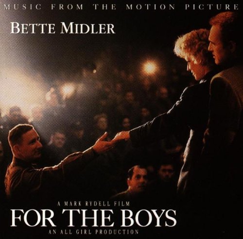 For The Boys - Music From The Motion Picture