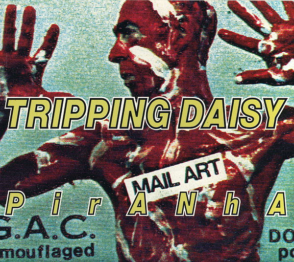 Tripping Daisy - Piranha - Used Vinyl Record 7" image 1