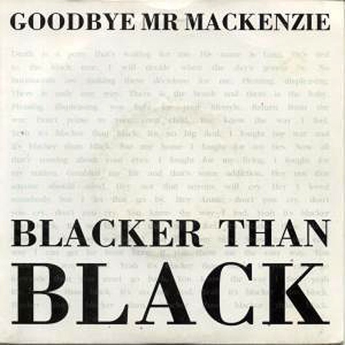 Goodbye Mr. Mackenzi - Blacker Than Black - Used CD image 1