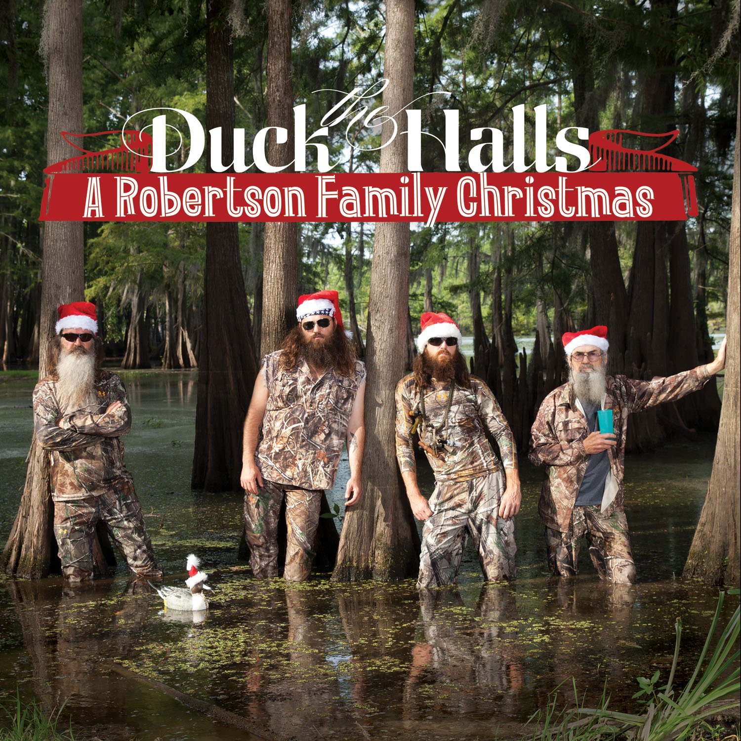 Duck The Halls (A Robertson Family Christmas)