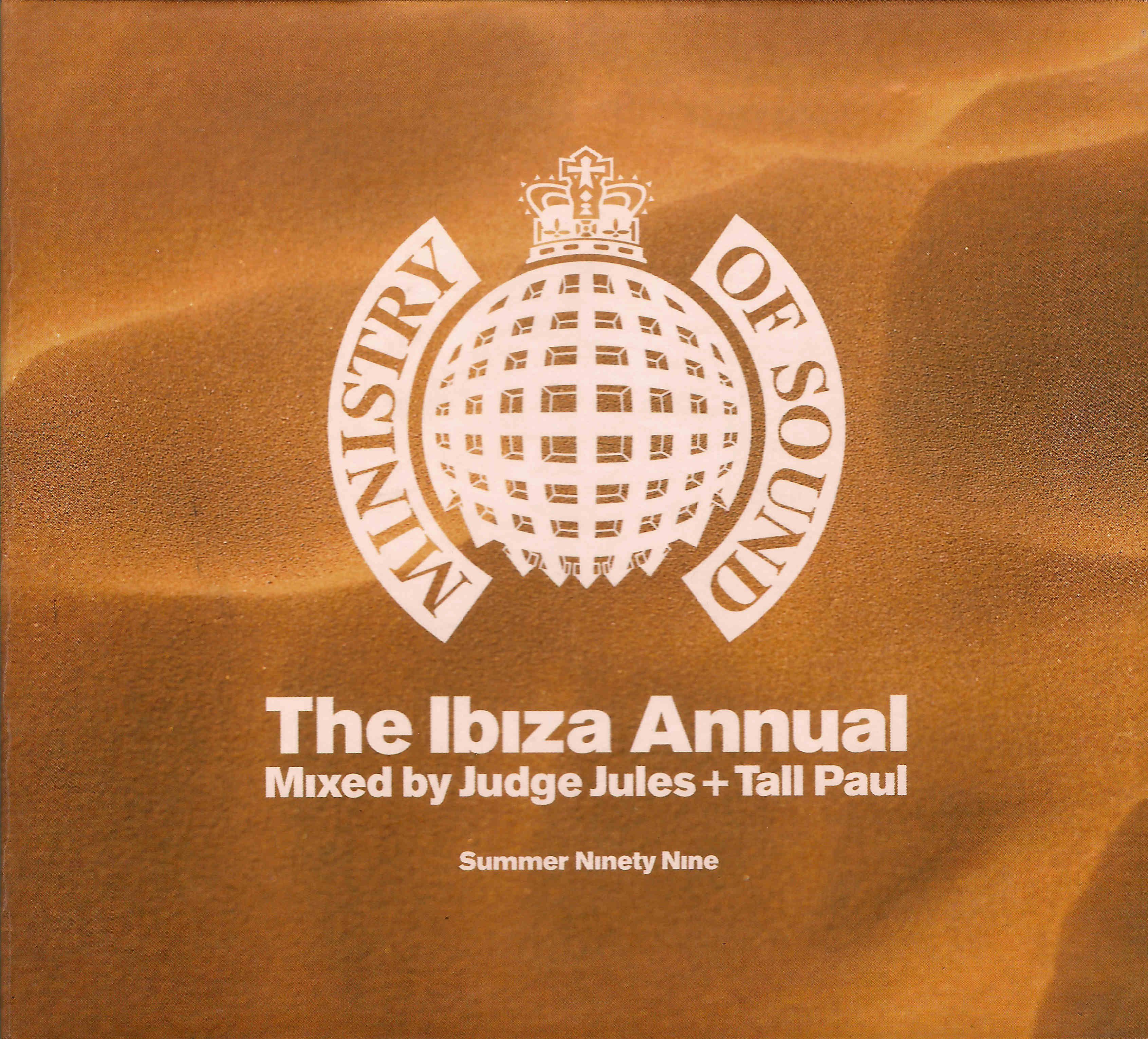 The Ibiza Annual - Summer Ninety Nine