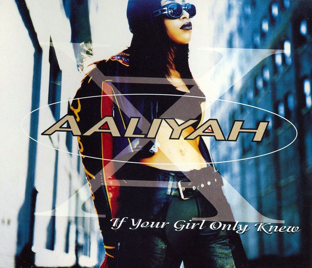 Aaliyah - If Your Girl Only Knew - CD image 1