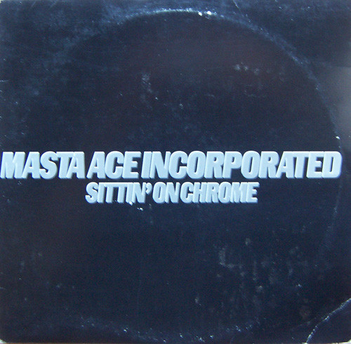 Masta Ace Incorporat - Sittin' On Chrome - Vinyl Record image 1